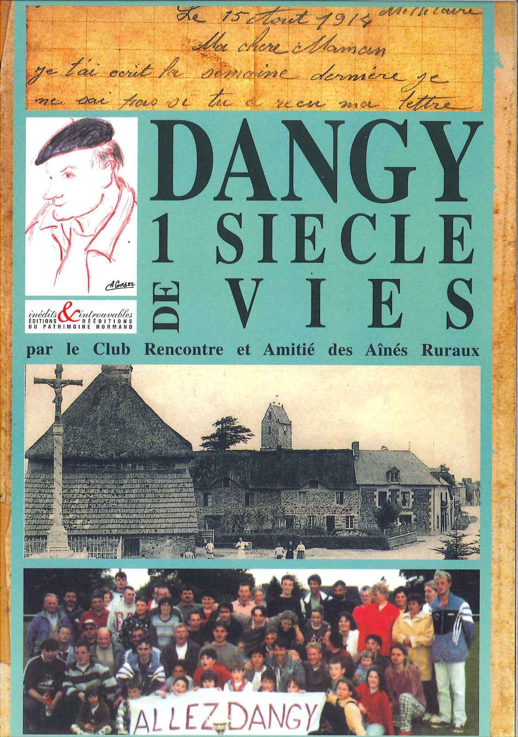 Dangy 1 siècle de vies