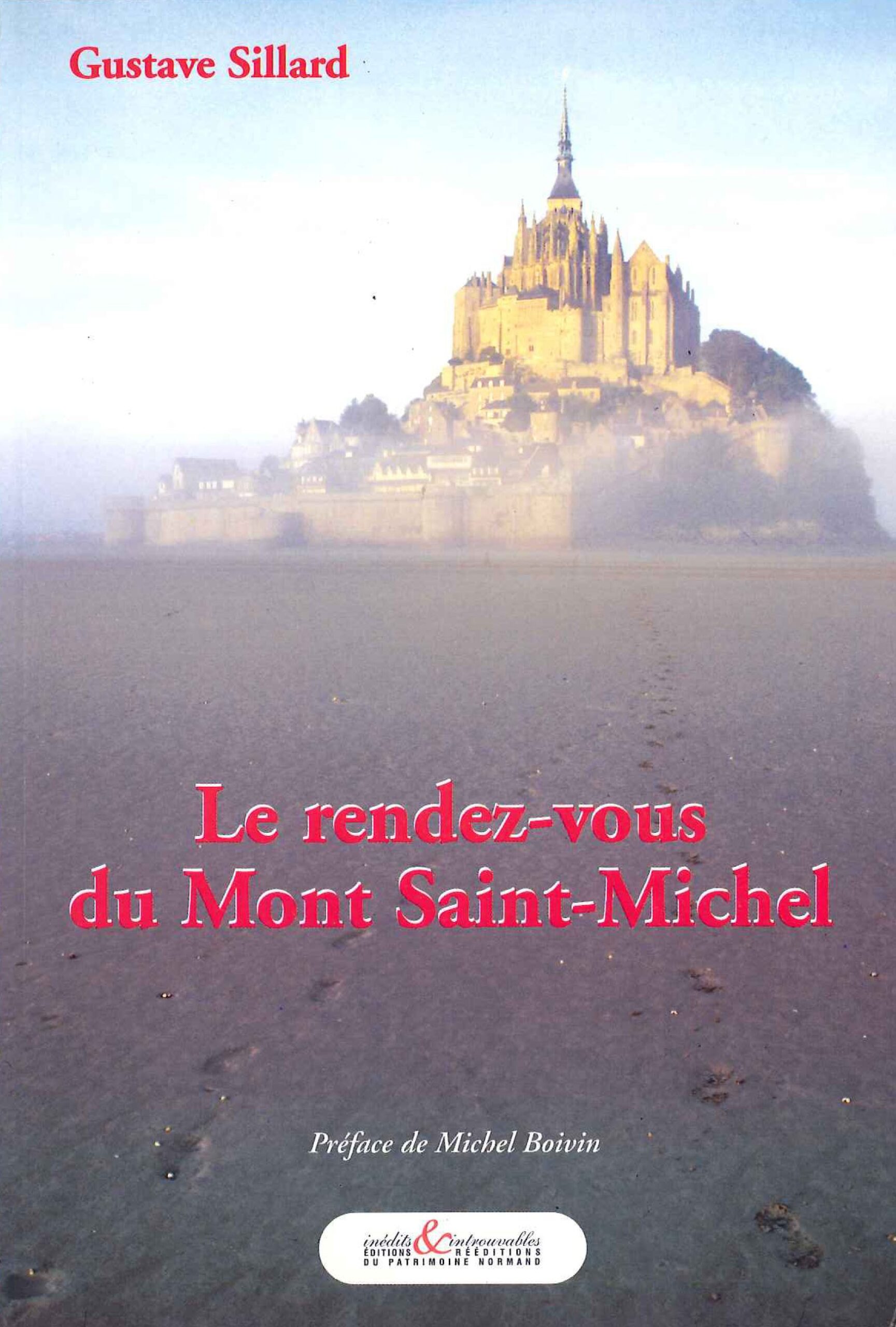 Le rendez-vous du Mont Saint-Michel