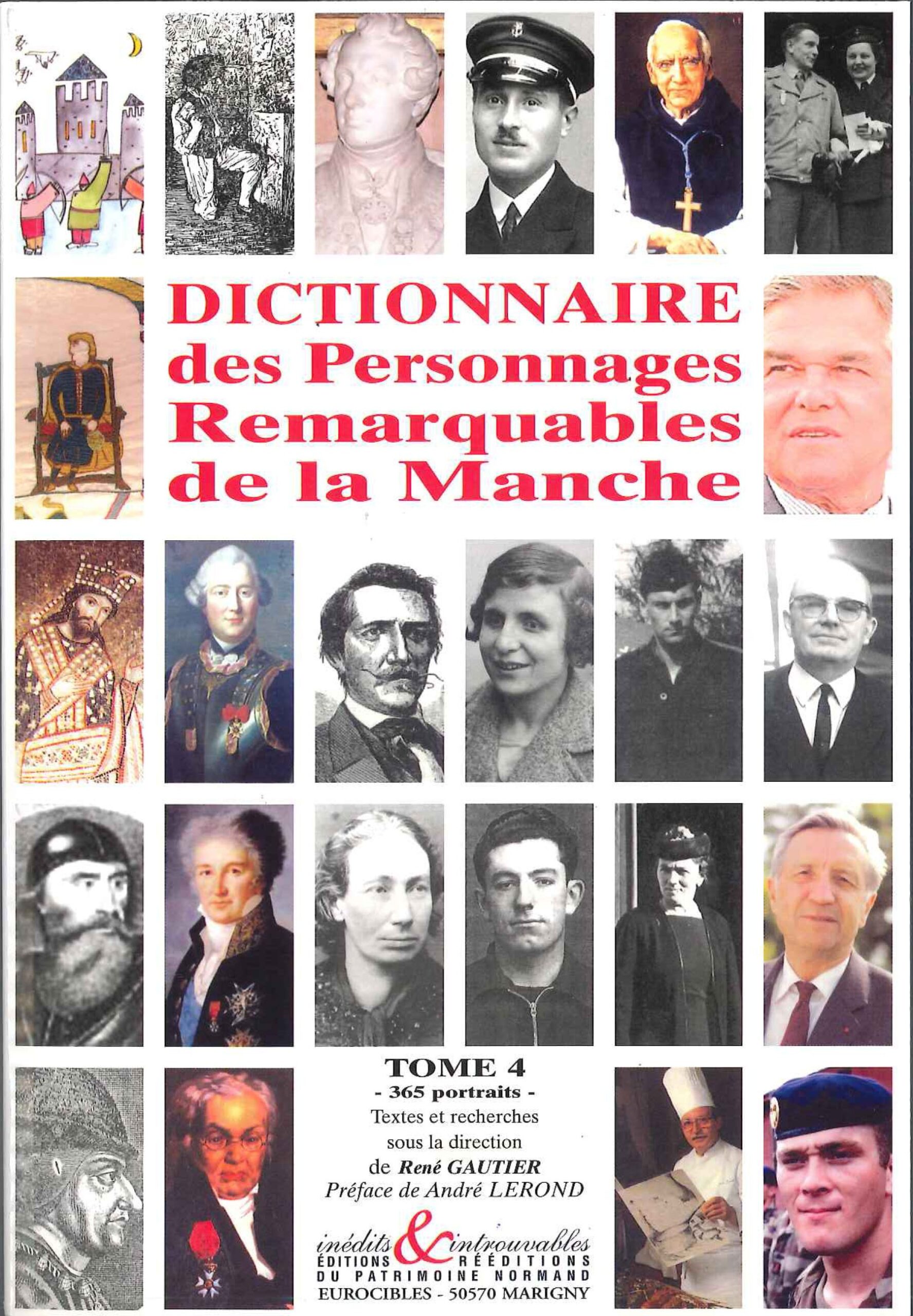Dictionnaire des Personnages Remarquables de la Manche - Tome 4