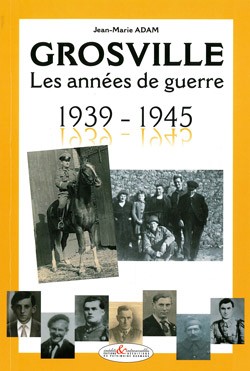 Grosville - Les années de guerre 1939-1945