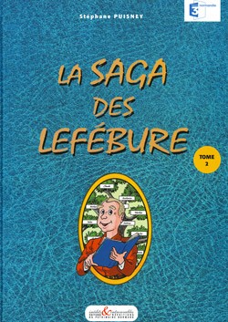 La Saga des Lefébure - Tome 2
