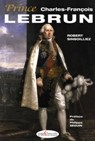 Prince Charles-François LEBRUN