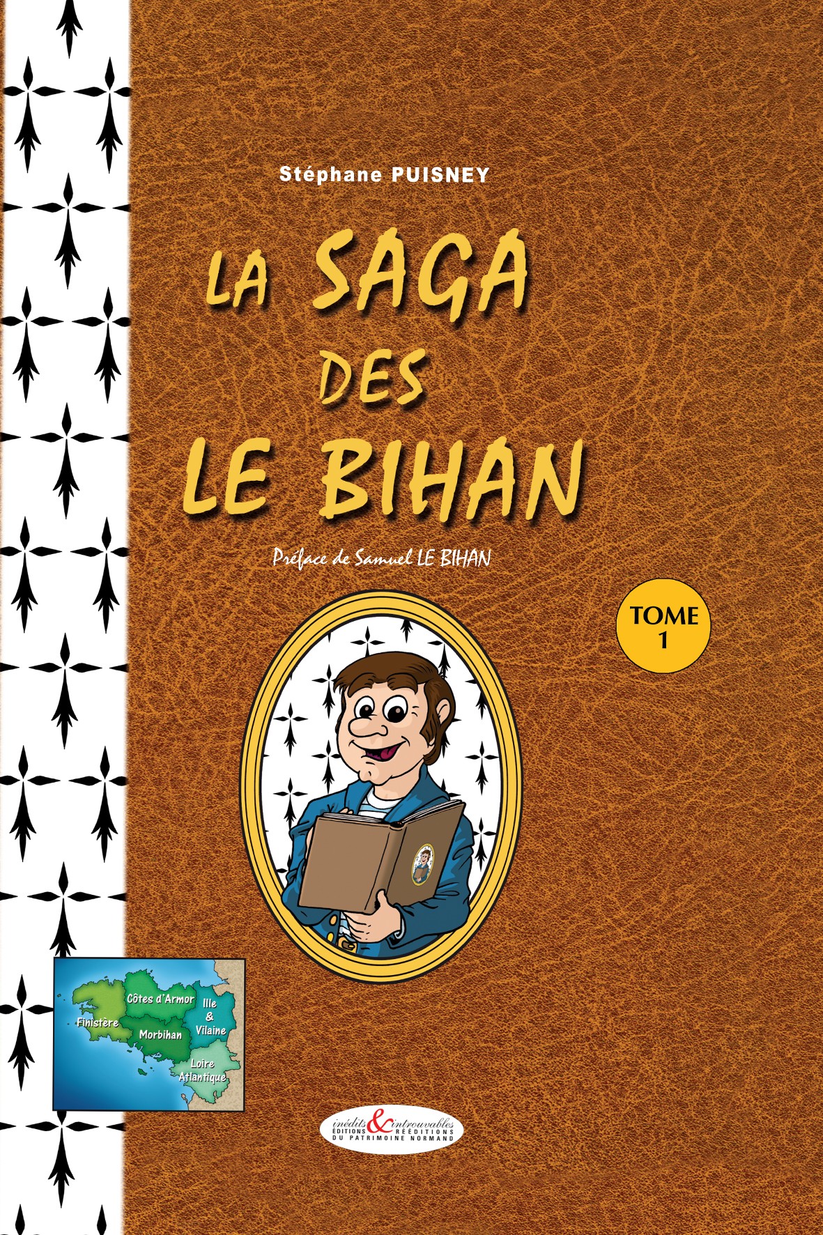 La Saga des Le Bihan, tome 1