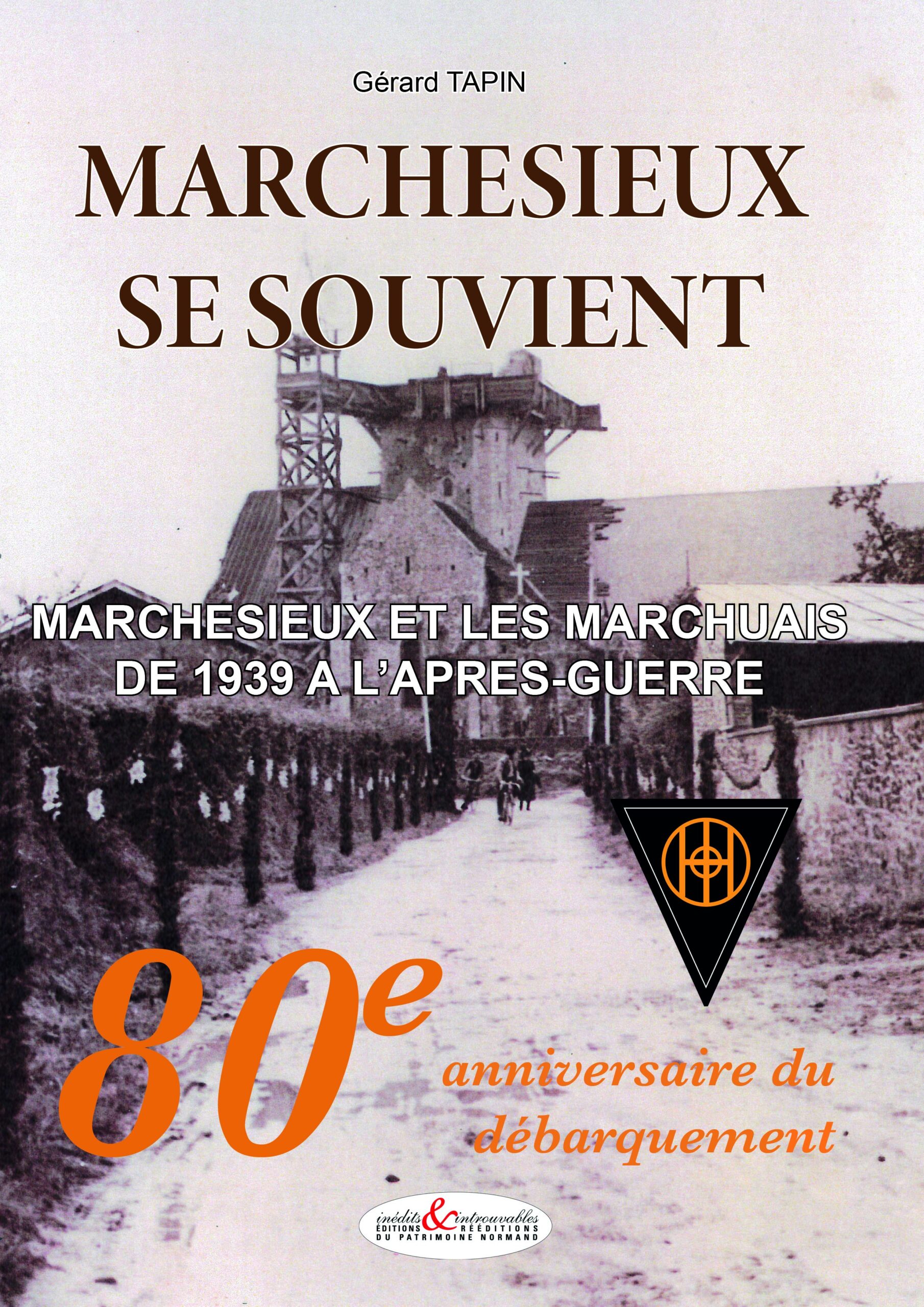 MARCHESIEUX SE SOUVIENT